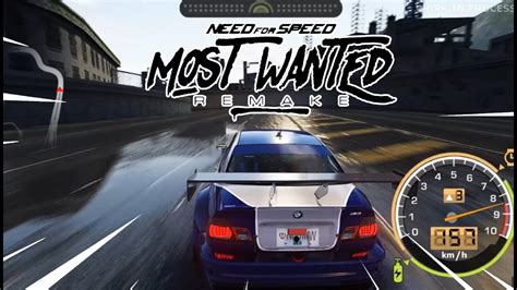 Need For Speed Most Wanted Remake 2024 YouTube