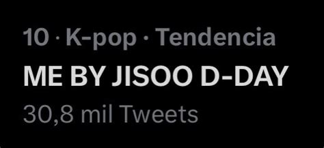 JISOO MÉXICO on Twitter ME BY JISOO D DAY se encuentra en la décima