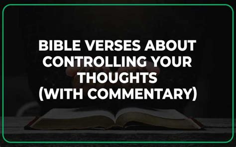 Bible Verses About Controlling Your Thoughts With Commentary