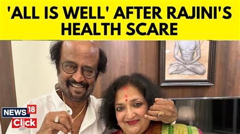 Rajinikanth S Wife Latha Shares Actor S Health Update Amid