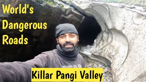 Solo Sach Pass Killar Kishtwar World S Most Dangerous Road