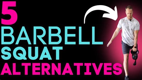 Alternatives To Barbell Squat 5 Barbell Squat Alternatives You Can Do