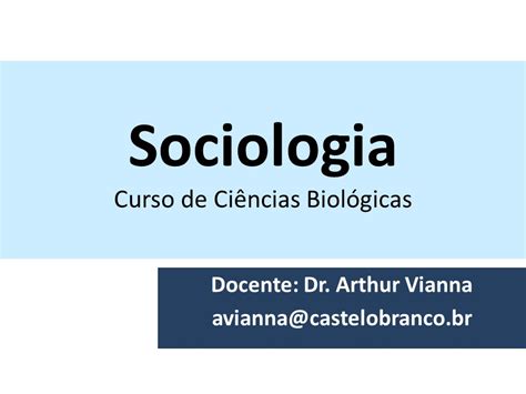 Sociologia Curso de Ciências Biológicas ppt carregar