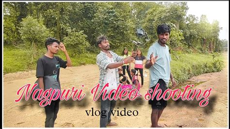 Nagpuri Video Shootingvlog Videovlog Cinematic Creative Youtube