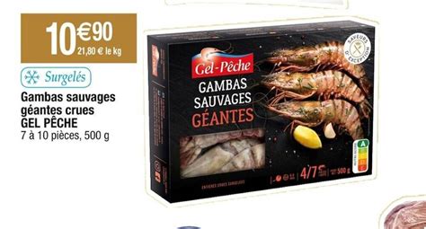 Promo Gambas sauvages géantes crues GEL PÊCHE chez Cora