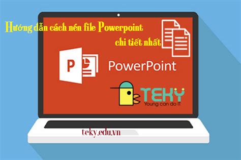 Hướng Dẫn Cách Nén File Word Và Powerpoint Thành 1 File Đơn Giản Và