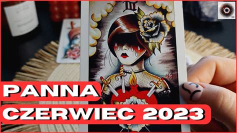 Panna CZERWIEC 2023 Przygotuj się to MEGA ważny czas YouTube