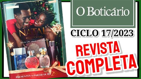 Revista o Boticário CICLO 17 2023 COMPLETA Última Revista do Ano