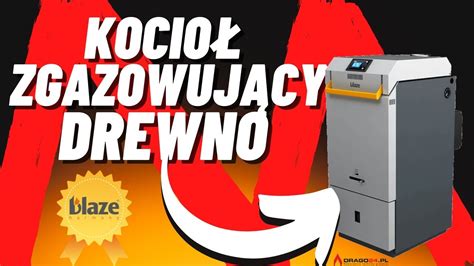 KOCIOŁ NA ZGAZOWANIE DREWNA BLAZE HARMONY COMFORT NAJLEPSZY KOCIOŁ NA