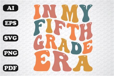 In My Fifth Grade Era Wavy Svg Graphic By Sujon1638 · Creative Fabrica