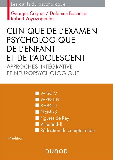 Clinique De L Examen Psychologique De L Enfant Et De L Adolescent