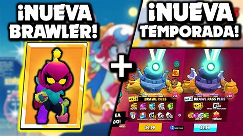 ¡actualizaciÓn Nueva Brawler Y Nuevo Pase De Batalla Youtube