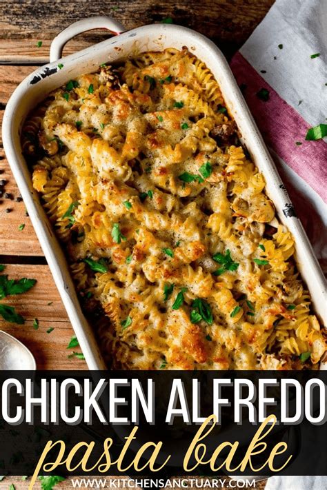 Creamy Chicken Alfredo Pasta Bake Nickys Kitchen Sanctuary