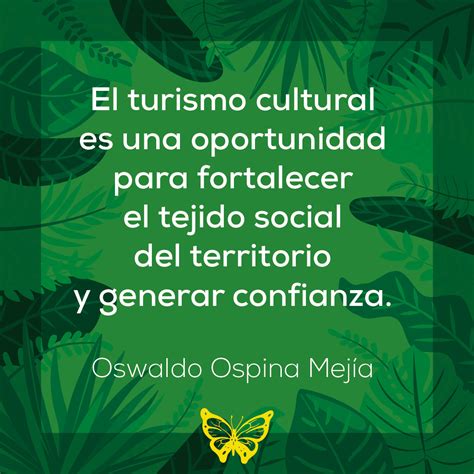 Descubrir 100 Imagen Frases De Turismo Sustentable Viaterra Mx