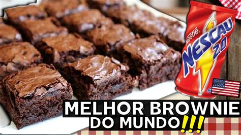 BROWNIE Simples O MELHOR BROWNIE DO MUNDO Feito NESCAU Pratico E