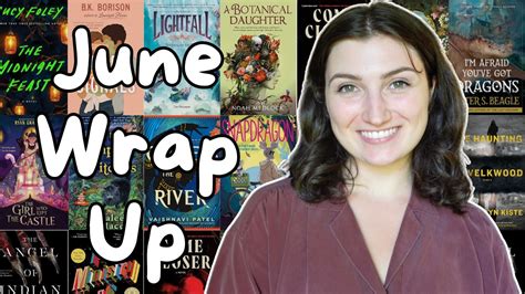 June Wrap Up 16 Books Youtube