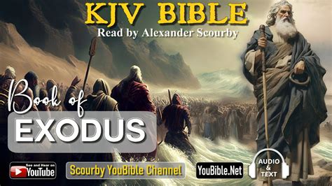 2 UL New EXODUS KJV Audio And Text By Alexander Scourby God Is