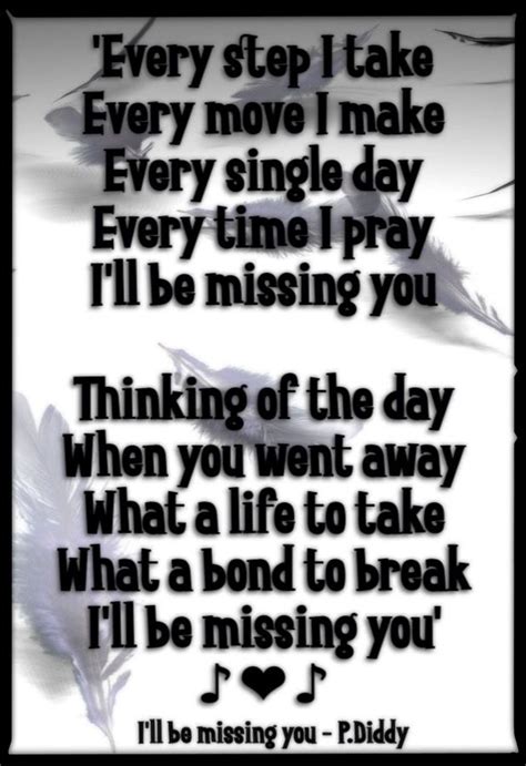 Ill Be Missing You Pdiddy Missing You Lyrics Ill Miss You Great Quotes