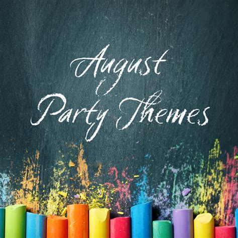 august party themes littlehaloj