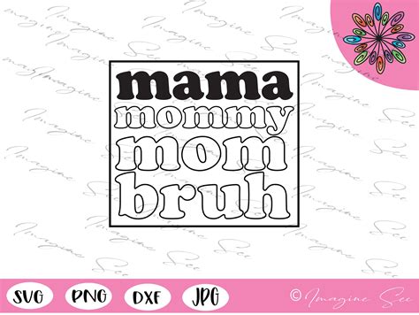 Ma Mama Mom Bruh Svg Mother Svg Mom Svg Mommy Svg Mom Etsy Hong Kong