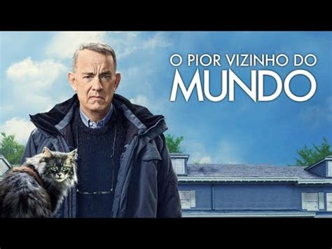 O PIOR VIZINHO DO MUNDO DO CINEMA PARA SUA CASA TOP 10 JÁ