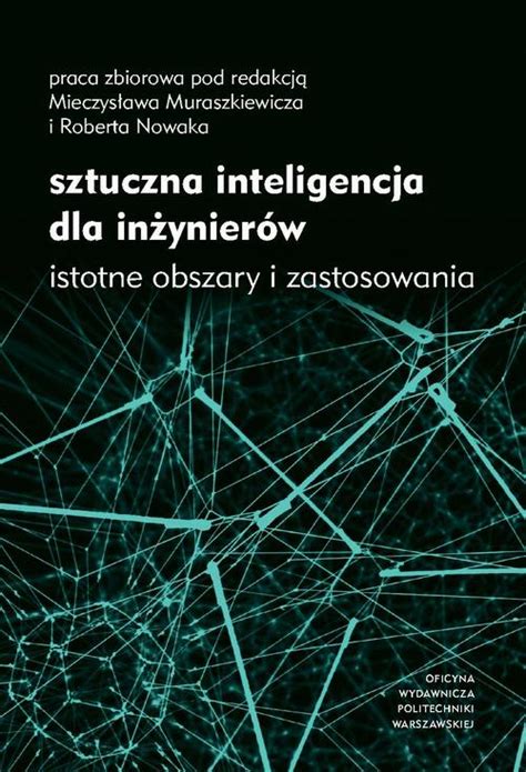 Ebook Sztuczna Inteligencja Dla In Ynier W Istotne Obszary I