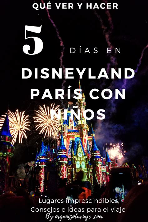 Consejos para viajar a Disneyland París Disneyland parís Disneyland