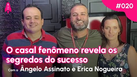 O casal fenômeno revela os segredos do sucesso Ângelo Assinato e