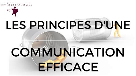 Les Principes D Une Communication Efficace Par Jeanick Pignol Youtube