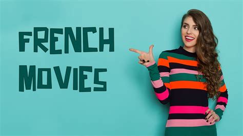 French Movies Top Comedies And Romantic Movies Online From France Youtube