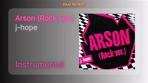 INSTRUMENTAL J Hope Arson Rock Ver YouTube