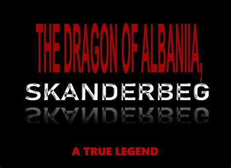 THE DRAGON OF ALBANIA SKANDERBEG George Kastrioti Skanderbeg EBook