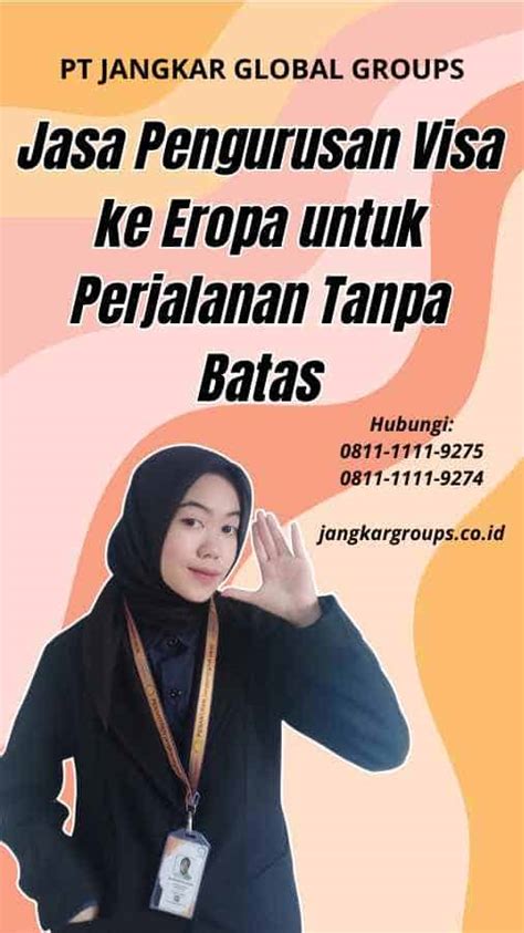 Jasa Pengurusan Visa Ke Eropa Untuk Perjalanan Tanpa Batas Jangkar