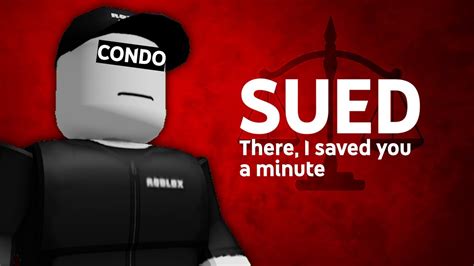 Roblox Gets Sued For Condo Games There I Saved You A Minute YouTube