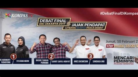 Ini Dia Link Live Streaming Debat Final Pilkada Dki Jakarta