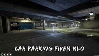 Parking Fivem Mlos Fivem Mods Interior Map For Roleplay Fivem Mlo Store