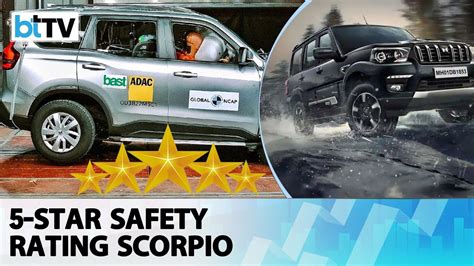 Mahindra Scorpio N Awarded Star Safety Rating By Global Ncap Crash