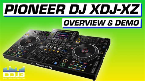 Pioneer DJ XDJ XZ 4 Channel All In One DJ System Demo With Super DJ