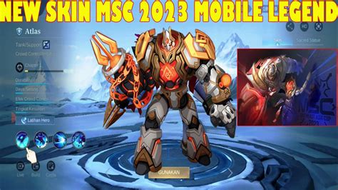 BOCORAN SKIN MSC 2023 MOBILE LEGEND ATLAS MSC SKIN YouTube