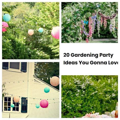 20 Gardening Party Ideas You Gonna Love SharonSable