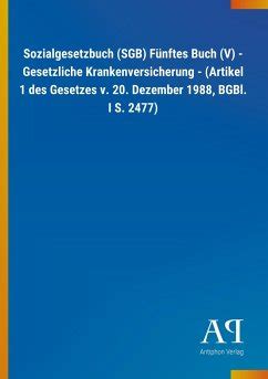 Sozialgesetzbuch SGB Fünftes Buch V Gesetzliche