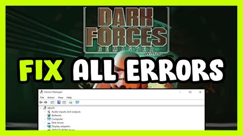 Fix Star Wars Dark Forces Remaster Crashing Freezing Not Launching