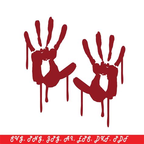 Bloody Hands Horror Hands Svg Blood Splatter Svg Hand Svg Files