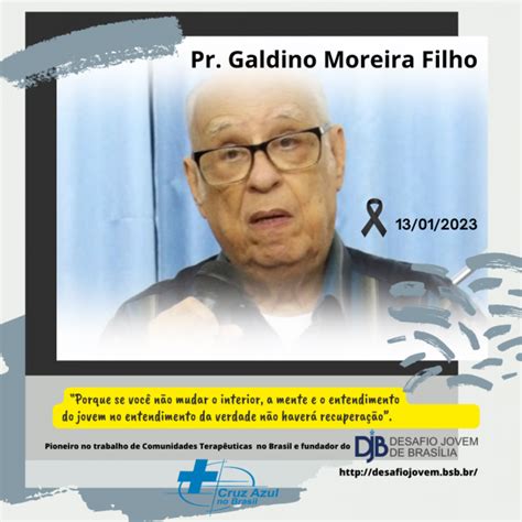 Professor E Pastor Galdino Moreira Filho Um Dos Pioneiros Na