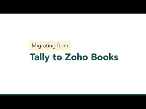 Tally Migration Migrating From Tally To Zoho Books Gst India Youtube