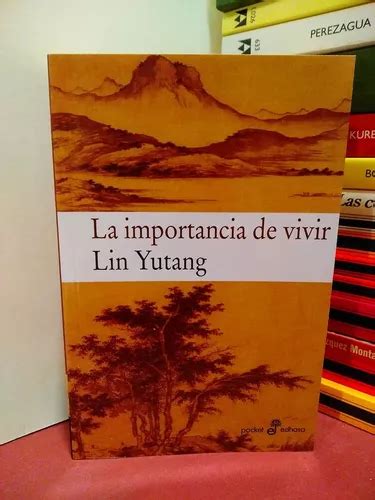 La Importancia De Vivir Lin Yutang Meses Con Intereses