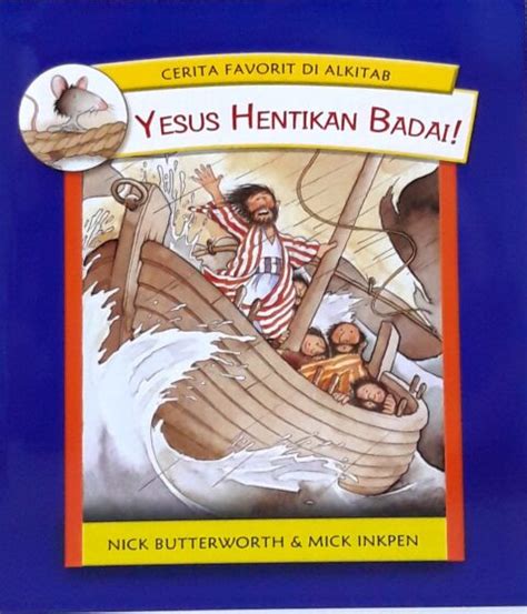 KN YESUS HENTIKAN BADAI CERITA FAVORIT DI ALKITAB Toko Buku Immanuel