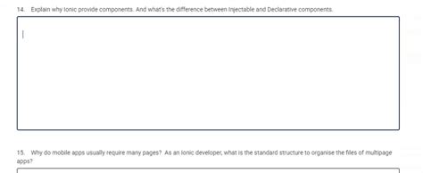 Solved 14. Explain why Ionic provide components. And what's | Chegg.com