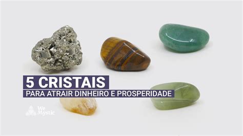 Cristais Para Atrair Dinheiro E Prosperidade Youtube