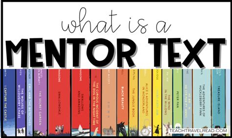 What Is A Mentor Text Teach Travel Read